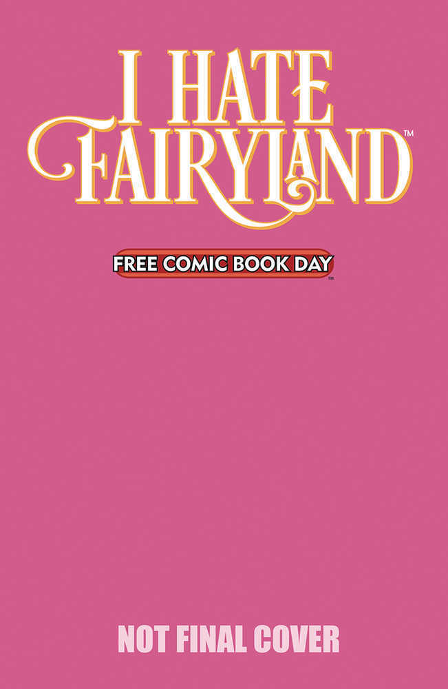 Free Comic Book Day 2025 Bundle Of 25 I Hate Fairyland Special  (Mature)