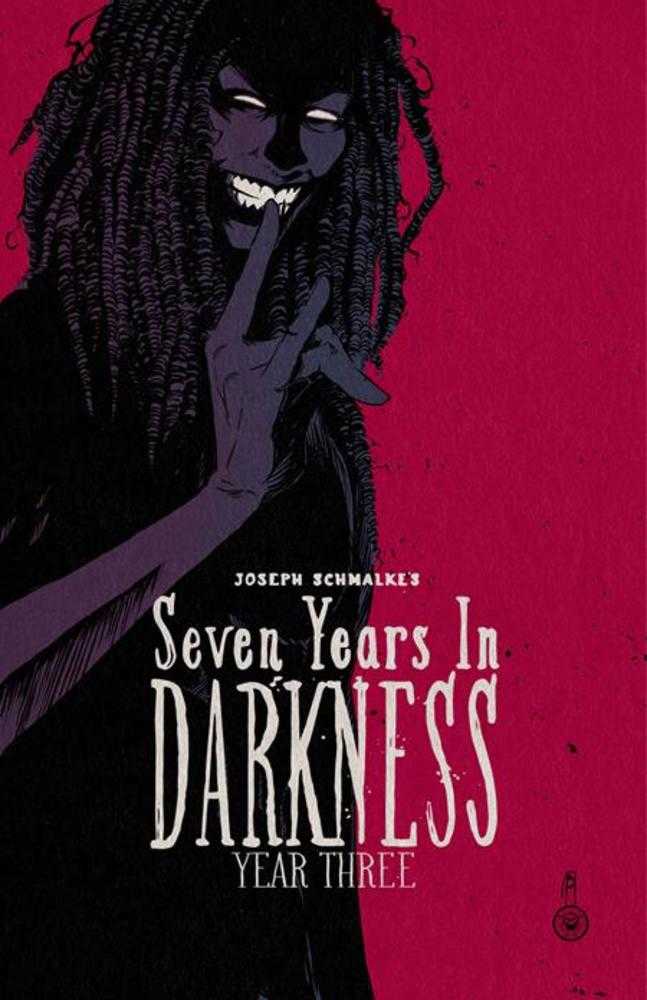 Seven Years In Darkness TPB Year Three